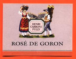 étiquette De Vin Suisse Rosé De Goron Henri Carron Fully - Vin De Pays D'Oc