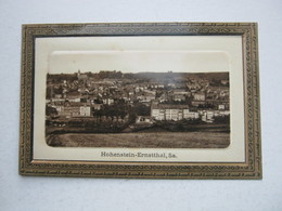 HOHENSTEIN - ERNSTTHAL  ,  Schöne Karte 1911 - Hohenstein-Ernstthal