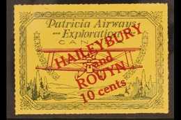 PATRICIA AIRWAYS AND EXPLORATION 1926-7 10c Haileybury And Rouyn, Rouletted, CL 24, Vf Never Hinged Mint. For More Image - Other & Unclassified