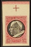 1945 1L50  Black & Red "Pope Pius XII" IMPERF MARGINAL VARIETY, Sass 95b, Never Hinged Mint For More Images, Please Visi - Andere & Zonder Classificatie