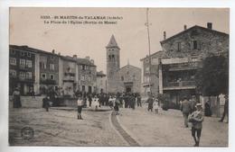 SAINT MARTIN DE VALAMAS (07) - LA PLACE DE L'EGLISE - SORTIE DE MESSE - Saint Martin De Valamas