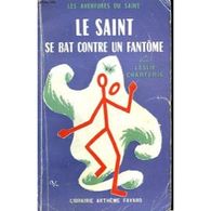 LES AVENTURES DU SAINT N° 35 LE SAINT SE BAT CONTRE UN FANTOME - Artheme Fayard