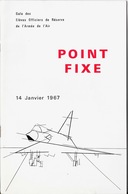 Programme Gala Des Elèves Officiers De Réserve De L'Armée De L'Air - Point Fixe, 14 Janvier 1967 - Programs