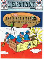 Les PIEDS NICKELES S'en Vont En Guerre  1913-1917 Textes Et Dessins De FORTON Editions Claude Offenstadt De 1966. - Pieds Nickelés, Les