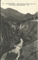 Le Dauphine Route Du Bourg D Oisans A La Grave Pont D Auris Sur La Romanche - Jallieu