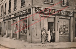 Très Rare Photo-carte Magasin Société économique D'alimentation à L'angle De La Rue Ravier Et Gerland à Lyon - Lyon 7