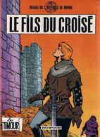 LES TIMOUR  °°°°    FILS DU CROISE  N° 19 - Timour