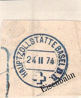 Cachet Bleu  HAUPTZOLLSTATTE BASSEL 1874 - Gebührenstempel, Impoststempel