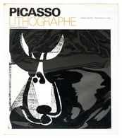 [PICASSO] Fernand MOURLOT - Picasso Lithographe. - Non Classés