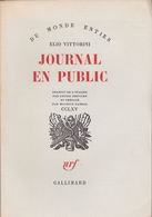 Elio VITTORINI - Journal En Public. Traduit De L'Italie - Non Classés