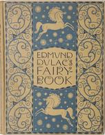 Edmund DULAC - Edmund Dulac's Fairy-Book: Fairy Tales O - Sin Clasificación