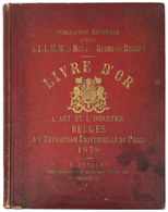 [EXPOSITION UNIVERSELLE 1878] LIVRE D'OR. L'ART & L'IND - Non Classés