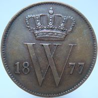 LaZooRo: Netherlands 1 Cent 1877 XF / UNC - 1849-1890 : Willem III