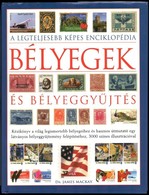 Dr. James Mackay: Bélyegek és Bélyeggyűjtés (2008) - Autres & Non Classés