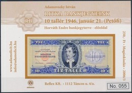** 2006/5 Ritka Bankjegyeink (I.) - 10 Tallér Emlékív No 055 - Sonstige & Ohne Zuordnung