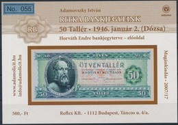 ** 2007/4 Ritka Bankjegyeink XIII. - 50 Tallér Emlékív No 055 - Sonstige & Ohne Zuordnung