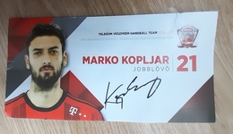 MARKO KOPLJAR Handball Card With Autograph Handball Club Telekom Veszprem 2016/2017 Hungary - Balonmano