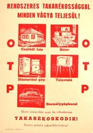 'Rendszeres Takarékosság...' OTP Plakát, Hajtott, Szakadással, 59×42 Cm - Other & Unclassified