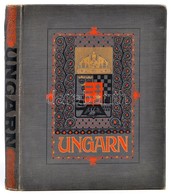 Ungarn - Magyarország. A Kereskedelemügyi M. Kir. Miniszter Megbízásából Kiadja A Magyar Kir. Államvasutak Igazgatósága. - Ohne Zuordnung