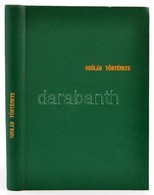 Szólád Története. Szerk.: Stirling János. Szólád, 1993, Szólád Község Önkormányzata. Fekete-fehér Fotókkal. Egészvászon- - Unclassified