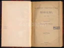 Budapest Történetének Irodalma. (1493-1700.) Összegyűjtötte Majláth Béla. Bp., 1886, Révay Leó, VII+118 P. Átkötött Félv - Unclassified