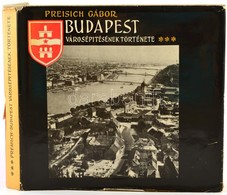 Preisich Gábor: Budapest Városépítésének Története 1919-1969. Bp., 1969, Műszaki Könyvkiadó. Kiadói Egészvászon Kötésben - Non Classés