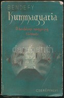 Bendefy László: Kunmagyaria. A Kaukázusi Magyarság Története. Bp., 1941., Cserépfalvi. 2 Képmelléklettel. Kiadói Illuszt - Sin Clasificación