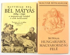 Bél Mátyás Két Könyve: A Magyarországi Halakról és Azok Halászatáról. Részlete. Reprint + Hungáriaból Magyarország Felé - Ohne Zuordnung