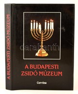 A Budapesti Zsidó Múzeum. Szerk.: Benoschofsky Ilona és Scheiber Sándor. Bp., 1987, Corvina. Kiadói Egészvászon-kötésben - Non Classés