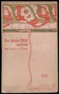 Julius Von Der Traun: Der Liebe Müh' Umsonst. Klassische Erzählungen Der Wektkuteratur Bd. 9. Leipzig-Wien-Teschen,é.n., - Unclassified