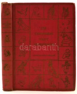 Kis Gyermekek Nagy Mesekönyve. Róna Emy Tizenhat Színes Illusztrációjával. Vál.: T. Aszódi Éva. Bp.,1955.,Ifjúsági Könyv - Non Classés