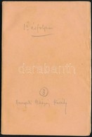 Jósika Miklós: Hunyadi Mátyás Király. Bp., 1886, Franklin, 128 P. Negyedik Kiadás. Átkötött Papírkötésben. - Sin Clasificación