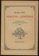 Alszeghy Zsolt: Magyar Lírikusok. Vörösmarty Mihály, Komjáthy Jenő, Ady Endre, Harsányi Kálmán. Bp.,1921, Pallas. Kiadói - Unclassified