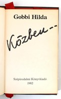 Gobbi Hilda: Közben... Bp., 1982, Szépirodalmi Könyvkiadó, Kiadói Kartonált Papírkötésben, Műbőr Mappában - Unclassified
