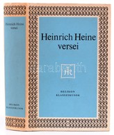 Heinrich Heine Versei. Helikon Klasszikusok. Vál. Eörsi István. Bp.,1973, Magyar Helikon. Kiadói Egészvászon-kötés, Kiad - Ohne Zuordnung