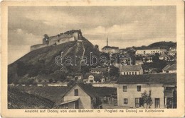 T2/T3 1914 Doboj, Ansicht Auf Doboj Von Dem Bahnhof / Pogled Na Doboj Sa Kolodvora / View From The Railway Station, Fort - Autres & Non Classés