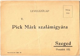 ** T3 Pick Márk Szalámigyára, Szeged, Megrendelőlap A Hátoldalon / Hungarian Salami Factory Advertisement And Order Form - Sin Clasificación