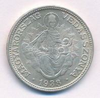 1938. 2P Ag 'Madonna' T:2 Adamo P7 - Ohne Zuordnung