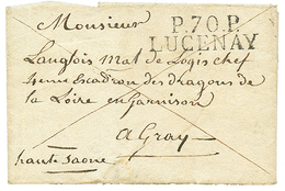 1816 P.70.P LUCENAY Sur Lettre Avec Texte (légèrement Incomplet) Pour GRAY. RARETE. Indice 26. Superbe. - Other & Unclassified