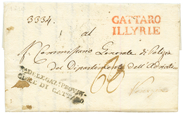 1810 CATTARO ILLYRIE Rouge + Ra DELEGAZe. PROVIN/ CIALE DI CATTARO Sur Lettre Avec Texte. RARE. Superbe. TTB. - Autres & Non Classés