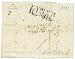 1811 LAYBACH ILLYRIE + ALLEMAGNE PAR STRASBOURG Sur Lettre Avec Texte Pour La FRANCE. TTB. - Autres & Non Classés