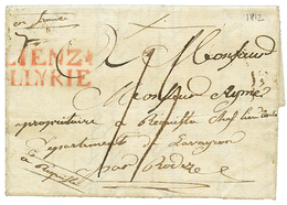 1812 LIENZ ILLYRIE En Rouge Sur Lettre Avec Texte De LAYBACH Pour La FRANCE. RARE. TTB. - Autres & Non Classés