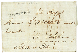 ARMEE DU RHIN : 1808 Cachet Rare LANGENFELD.R.3 Sur Lettre Avec Texte Daté "ARMEE DU RHIN - PAYS DE BAYREUTH" Pour La FR - Army Postmarks (before 1900)