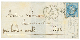 "BALLON Pour La Zone Occupée" : 20c (n°29) Obl. Etoile 1 Oct 70 Sur Lettre Avec Texte Pour CHAUMONT EN VEXIN (15 Oct 70) - Guerre De 1870