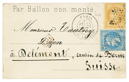 10c (n°28) + 20c (n°29) Obl. Etoile + PARIS 15 Oct 70 Sur CARTE "PAR BALLON NON MONTE" Pour DELEMONT En SUISSE (23 Oct 7 - War 1870
