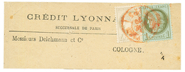 "Tarif à 5c Pour L' ALLEMAGNE" : 1c CERES + 4c CERES Obl. Cachet Rouge Des IMPRIMES Sur Bande Pour COLOGNE. RARE. TTB. - 1871-1875 Ceres