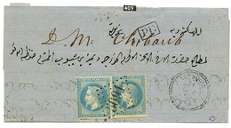 1869 20c (n°29)x2 Obl. GC 5091 + LATAQUIE SYRIE Sur Lettre Via ALEXANDRIE Pour BEYROUTH. Bureau Rare. TB. - Other & Unclassified