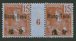 MONG-TSEU : Paire 15c (n°22) Millésime 6 Neuf **. Cote 425€. Tirage 116. TTB. - Other & Unclassified