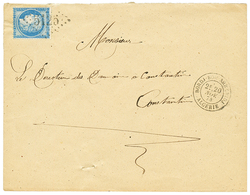1874 25c (n°60) Obl. GC 5125 + BORDJ-BOU-ARRERIDJ Sur Lettre Pour CONSTANTINE. Cote 600€. TTB. - Autres & Non Classés