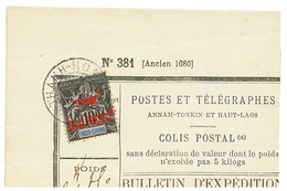 INDOCHINE - COLIS POSTAUX : 10c Surchargé TIMBRE COLIS POSTAUX Obl. THANH-HOA TONKIN Sur BULLETIN D'EXPEDITION. RARE. TT - Other & Unclassified